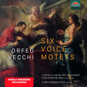 Cappella Musicale Eusebiana – Orfeo Vecchi: Six Voice Motets