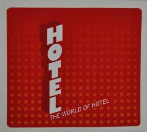 Band Hotel – The World of Hotel