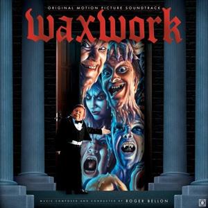 Bellon, Roger – Waxwork