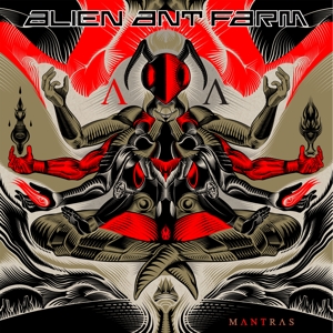 Alien Ant Farm – Mantras