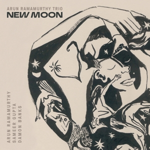 Arun Ramamurthy Trio – New Moon