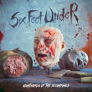 Six Feet Under – Nightmares of the Decomposed