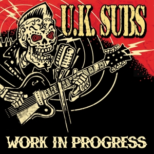 Uk Subs – Work In Progress