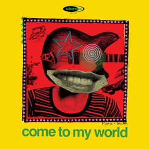 V/A – Come To My World