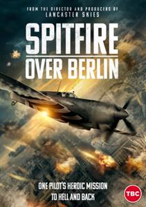 Movie – Spitfire Over Berlin