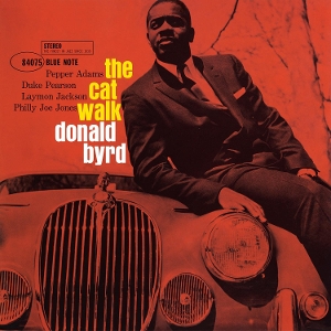 Byrd, Donald – The Cat Walk