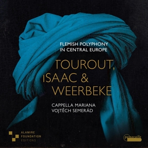 Cappella Mariana – Flemish Polyphony In Central Europe