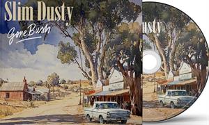 Dusty, Slim – Gone Bush