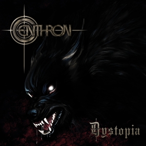 Centhron – Dystopia