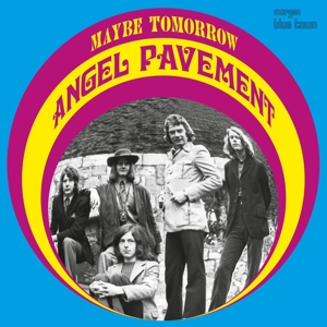 Angel Pavement – Maybe Tomorrow