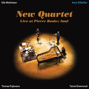 Elsaffar, Amir – New Quartet Live At Pierre Boulez Saal