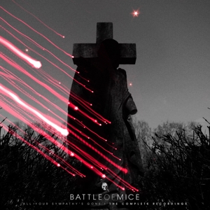 Battle of Mice – All Your Sympathy's Gone (Magenta)
