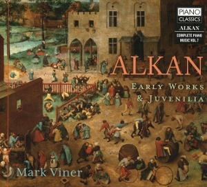 Viner, Mark – Alkan: Early Works & Juvenilia