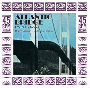 Atlantic Bridge – I Can't Lie To You