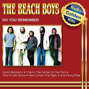 Beach Boys – Do You Remember - Live