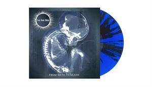 Sun Don't Shine – From Birth To Death