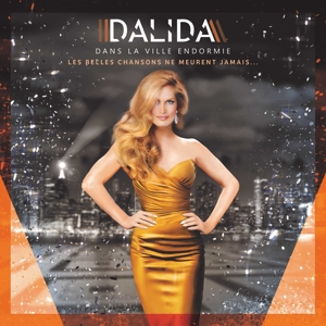 Dalida, Dalida – Dans La Ville Endormie