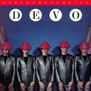 Devo – Freedom of Choice