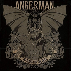 Angerman – No Tears For the Devil