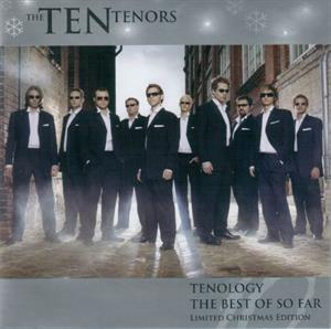 Ten Tenors – Tenology: the Best So Far
