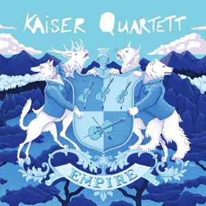 Kaiser Quartett – Empire