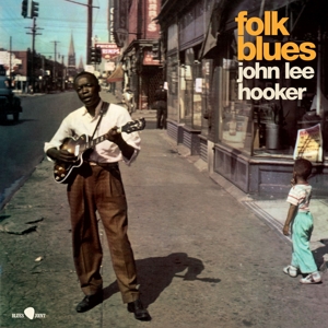 Hooker, John Lee – Folk Blues