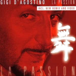 D'agostino, Gigi – La Passion -Rmx-