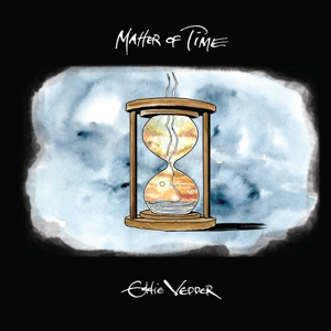 Vedder, Eddie – 7-Matter of Time / Say Hi