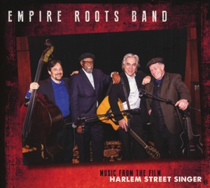 Empire Roots Band – Music From the Film Harlem Street Singer
