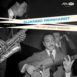 Reinhardt, Django – The Be-Bop Sessions