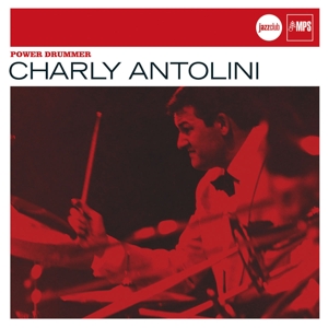 Antolini, Charly – Power Drummer