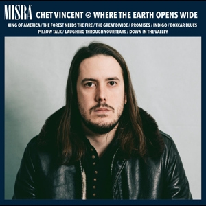 Vincent, Chet & the Big Bend – Where the Earth Opens Wide