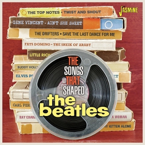 V/A – Songs That Shaped the Beatles