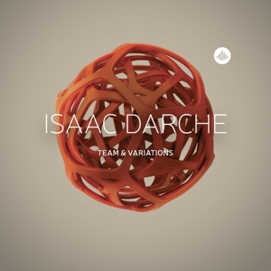 Darche, Isaac – Team and Variations