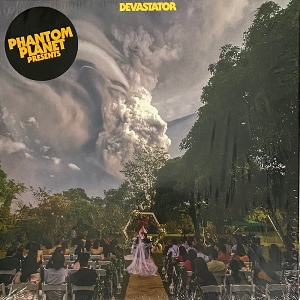 Phantom Planet – Devestator