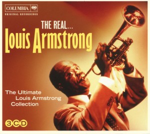 Armstrong, Louis – The Real... Louis Armstrong