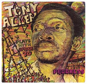 Allen, Tony -Plays With Afrika 70- – Progress