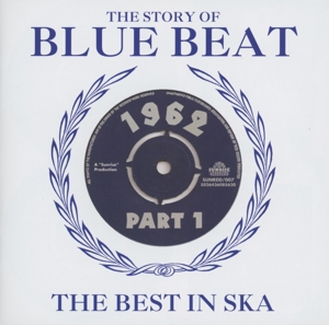 V/A – Story of Blue Beat 1962 Vol.1