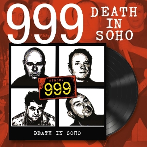 999 – Death In Soho