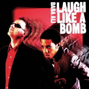 Ali, Baba – Laugh Like a Bomb