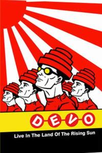 Devo – Live In the Land of the Rising Sun