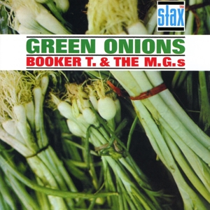 Booker T. & the Mg's – Green Onions