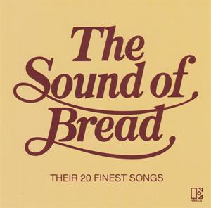 Bread – Sound of Bread