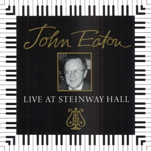 Eaton, John – Live At Steinway Hall