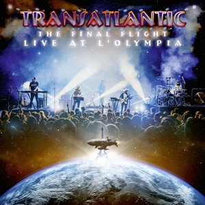 Transatlantic – The Final Flight: Live At L'olympia