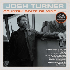 Turner, Josh – Country State of Mind