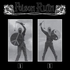 Poison Ruin – Poison Ruin