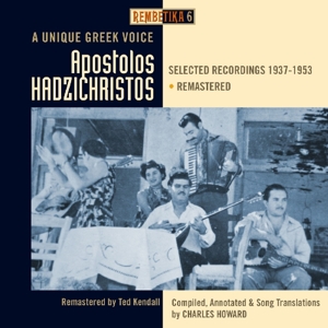 Hadzichristos, Apostolos – A Unique Greek Voice 1937-1953