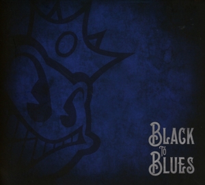 Black Stone Cherry – Black To Blues