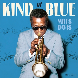 Davis, Miles – Kind of Blue